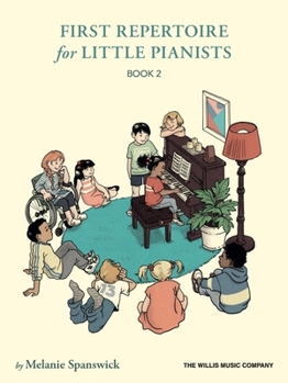 Paperback First Repertoire for Little Pianists - Book 2: 25 Original Performance Pieces by Melanie Spanswick Book