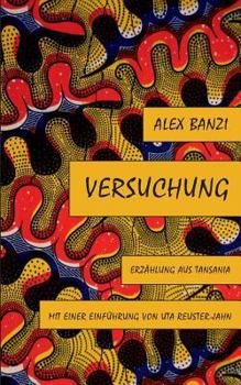Paperback Versuchung: Erzählung aus Tansania [German] Book