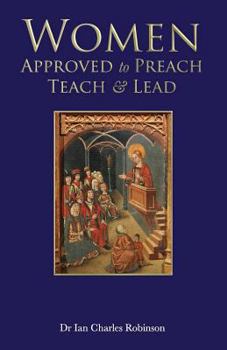 Paperback WOMEN; APPROVED to PREACH, TEACH & LEAD Book