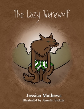 Paperback The Lazy Werewolf Book