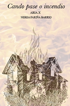 Paperback Cando pase o incendio [Galician] Book