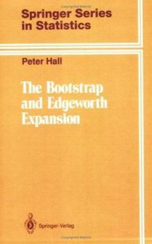 The Bootstrap and Edgeworth Expansion - Book  of the Springer Series in Statistics