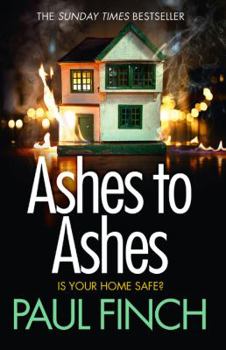 Ashes to Ashes - Book #6 of the DS Heckenburg