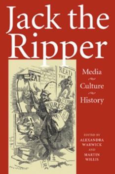 Paperback Jack the Ripper: Media, Culture, History Book