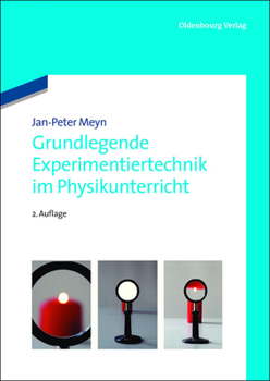 Paperback Grundlegende Experimentiertechnik im Physikunterricht [German] Book