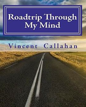 Paperback Roadtrip Through My Mind Book