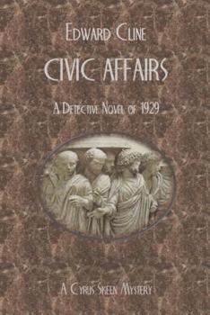 Civic Affairs (The Cyrus Skeen Mysteries Book 17)