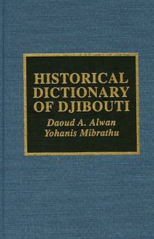 Hardcover Historical Dictionary of Djibouti Book