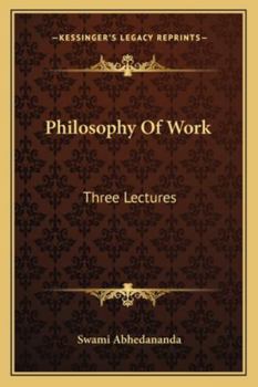 Paperback Philosophy Of Work: Three Lectures Book