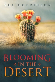 Paperback Blooming in the Desert Book
