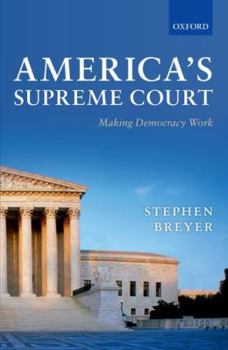 Hardcover America's Supreme Court: Making Democracy Work Book