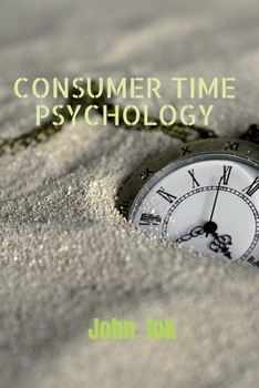 Paperback Consumer Time Psychology Book