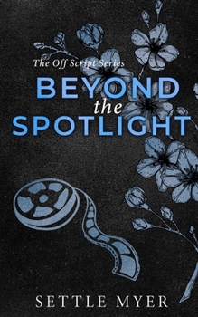 Paperback Beyond the Spotlight Discreet Version: A Nanny/Single Dad Romance Book