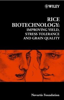 Hardcover Rice Biotechnology: Improving Yield, Stress Tolerance and Grain Quality Book