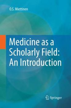 Paperback Medicine as a Scholarly Field: An Introduction Book