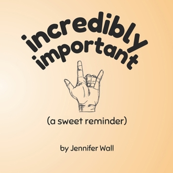 Paperback Incredibly Important Book