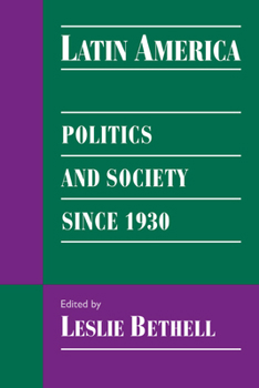 Paperback Latin America: Politics and Society Since 1930 Book