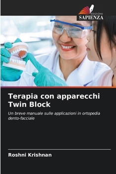 Paperback Terapia con apparecchi Twin Block [Italian] Book