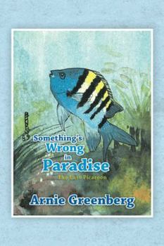 Paperback Something's Wrong in Paradise Book