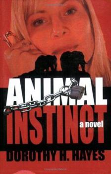 Paperback Animal Instinct Book