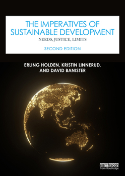 Paperback The Imperatives of Sustainable Development: Needs, Justice, Limits Book