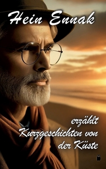 Paperback Hein Ennak erzählt: Kurzgeschichten von der Küste [German] Book