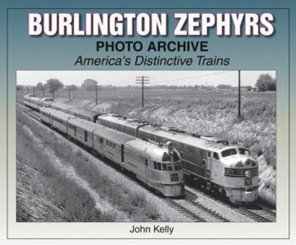 Paperback Burlington Zephyrs Photo Archive: America's Distinctive Trains Book