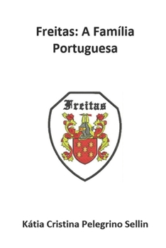 Paperback Freitas: A Família Portuguesa [Portuguese] Book