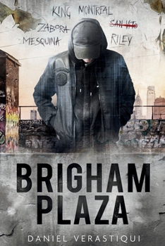Brigham Plaza (The Vinestead Anthology)