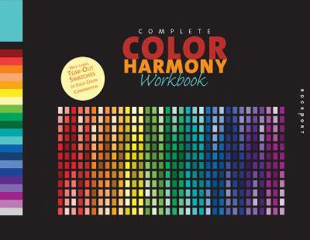 Paperback Complete Color Harmony Workbook: A Workbook and Guide to Creative Color Combinations Book