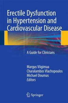 Paperback Erectile Dysfunction in Hypertension and Cardiovascular Disease: A Guide for Clinicians Book