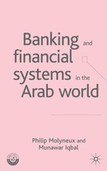 Hardcover Banking and Financial Systems in the Arab World Book