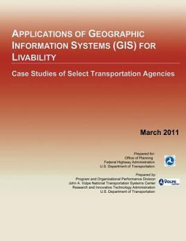 Paperback Applications of Geographic Information Systems for Livability Book