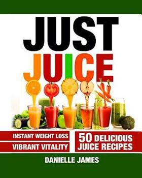 Paperback Just Juice Book