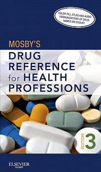 Paperback Mosby's Drug Reference for Health Professions [With Access Code] Book