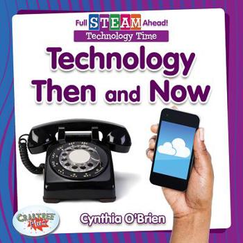 Paperback Technology Then and Now Book