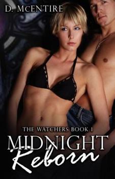 Midnight Reborn (The Watchers, Book 1) - Book #1 of the Watchers