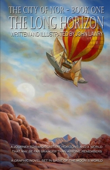 Paperback The Long Horizon - City of Nor Book one Book