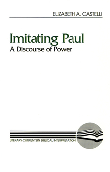 Paperback Imitating Paul: A Discourse of Power Book