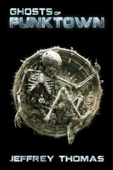 Hardcover Ghosts of Punktown Signed Limited Hardcover Book