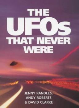 Hardcover The UFOs That Never Were Book