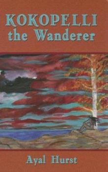 Hardcover Kokopelli the Wanderer Book