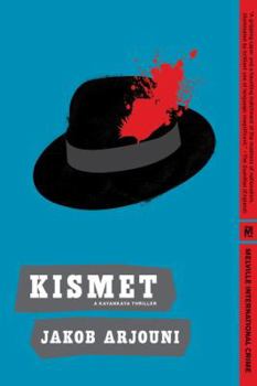 Paperback Kismet: A Kayankaya Thriller (4) Book