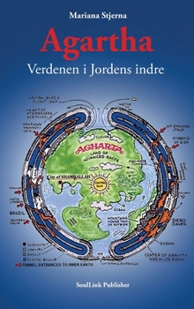 Hardcover Agartha: Verdenen i Jordens indre [Danish] Book