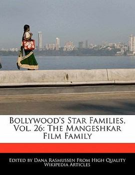 Paperback Bollywood's Star Families, Vol. 26: The Mangeshkar Film Family Book