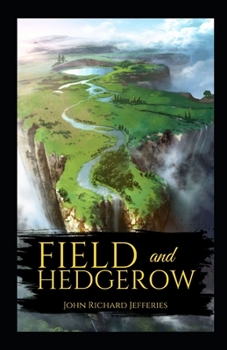 Paperback Field and Hedgerow Annotated Book