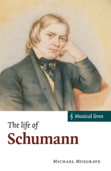 Paperback The Life of Schumann Book