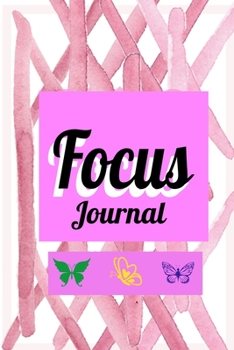 Focus Journal