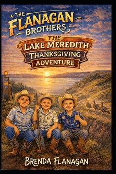 Paperback The Lake Meredith Thanksgiving Adventure Book