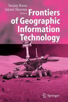 Paperback Frontiers of Geographic Information Technology Book